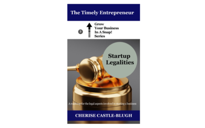 Virtual Book Tour – Cherise Castle-Blugh reads from Startup Legalities, Grow Your Business In a Snap! Series